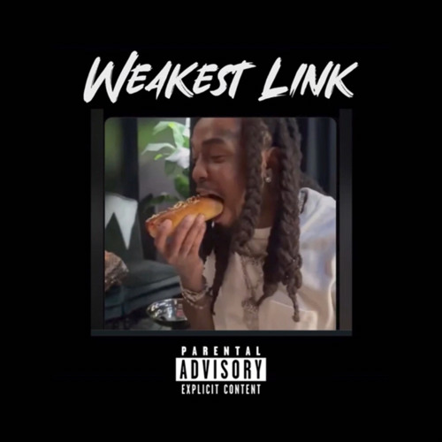 Chris Brown - Weakest Link (Quavo Diss)