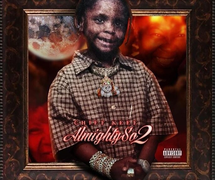 Chief Keef - Almighty So 2 Tracklist and Features