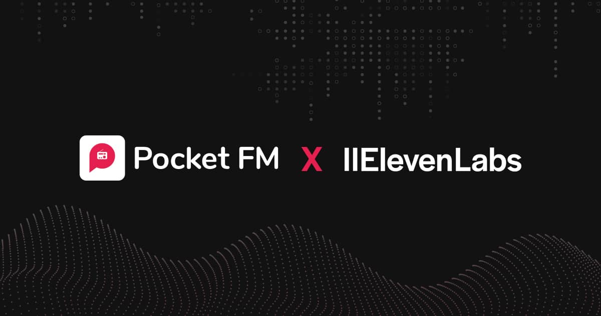 Pocket FM x ElevenLabs