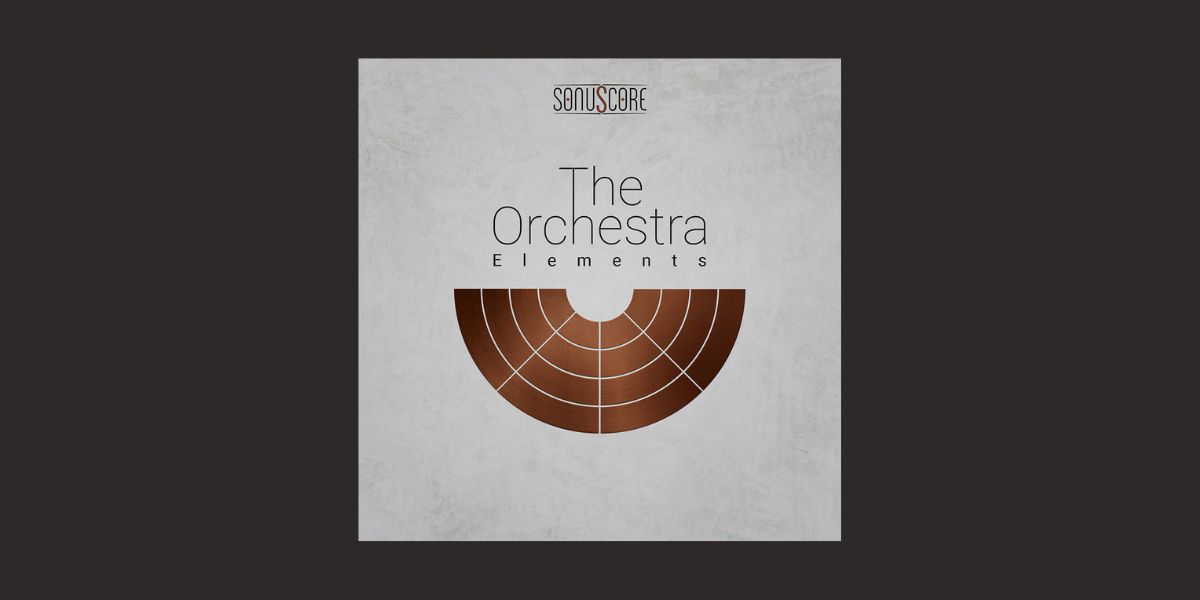 Sonuscore The Orchestra Elements