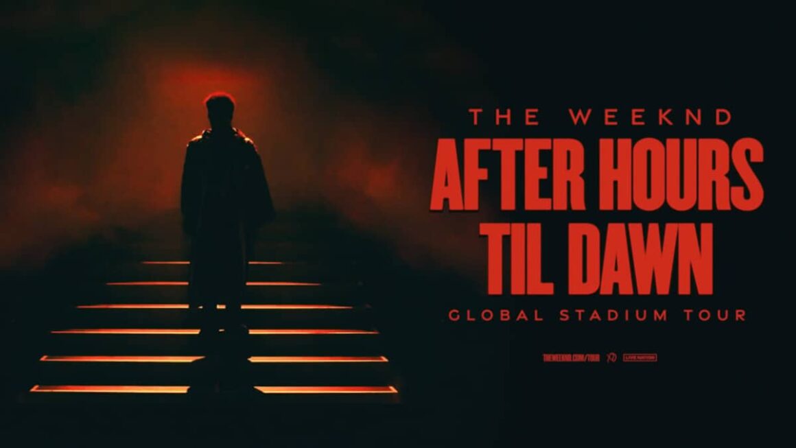 The Weeknd - After House Till Dawn Global Stadium Tour