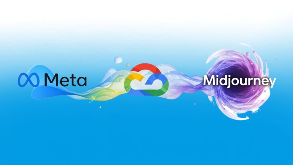 Meta + Google Cloud + Midjourney
