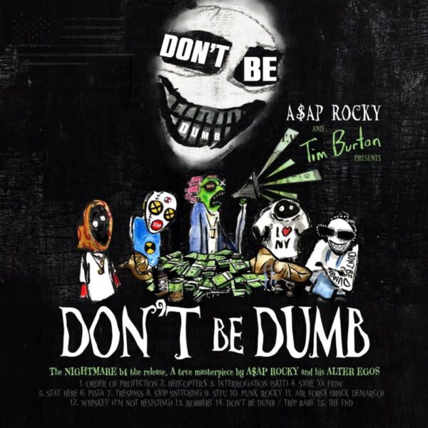 A$AP Rocky ― Don’t Be Dumb Album Cover
