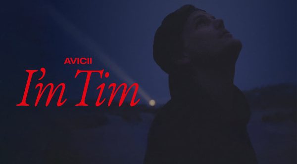 Avicii - I'm Tim (Documentary Film)